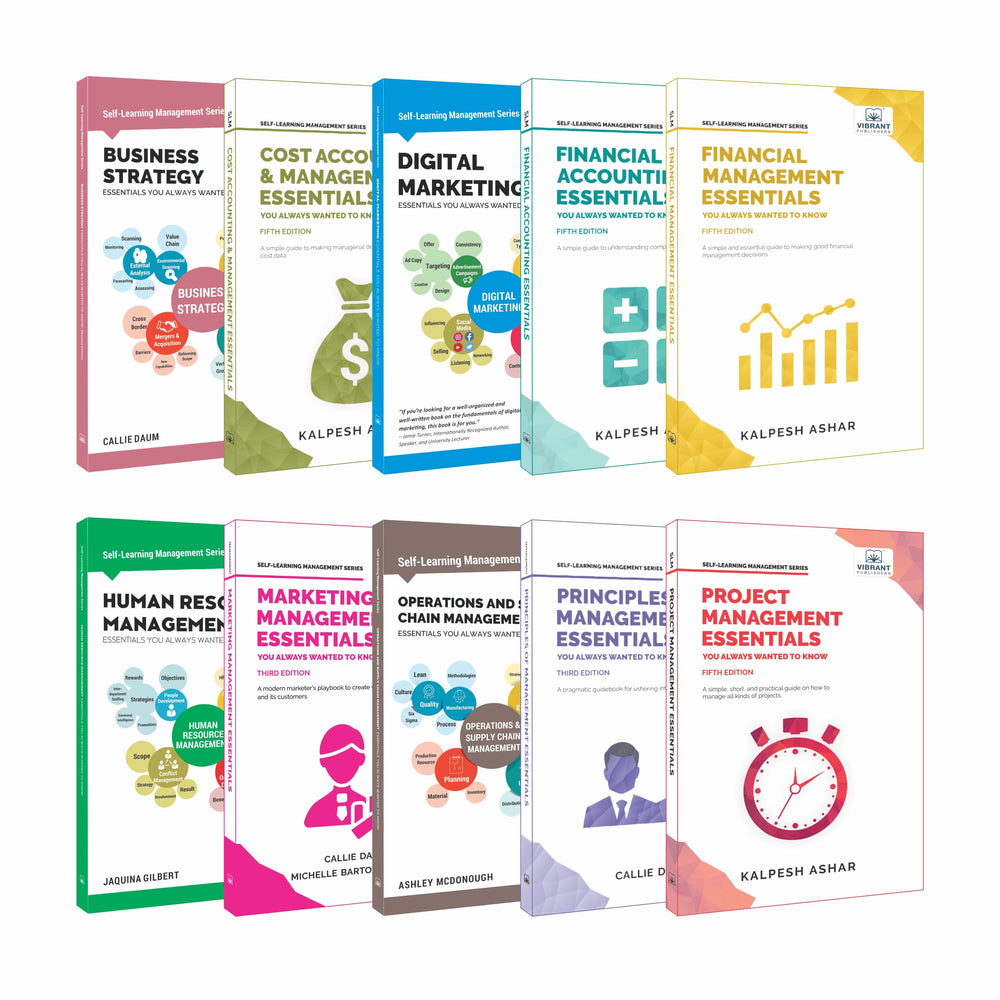 Self-Learning Management Essentials for Entrepreneurs and Professionals – Ideal for Business Startups, Consultants, Entry to Mid-Level Managers (Concise & Easy to Understand Guides with Case Studies)
