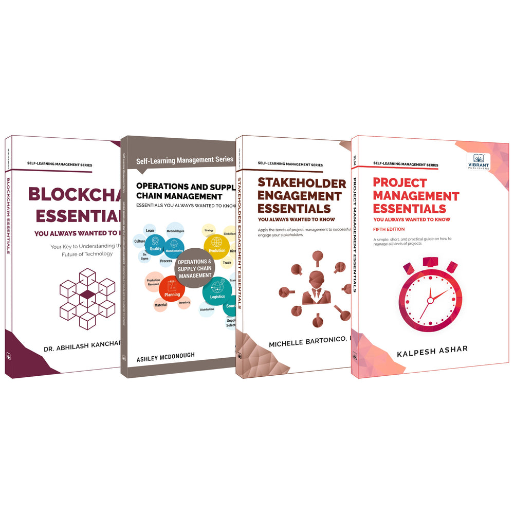 Blockchain, Project Management, Stakeholder Engagement & Supply Chain Essentials: Practical Guides to Blockchain, Project Planning, Stakeholder Management & Logistics (Set of 4 Books)