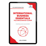 International Business Essentials You Always Wanted To Know