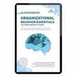 Organizational Behavior Essentials You Always Wanted To Know