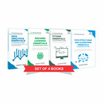 Data Structures and Algorithms, Python, Data Analytics, and Machine Learning Essentials You Always Wanted to Know: Beginner-Friendly Guides With Real-World Examples and Case Studies – Set of 4 Books