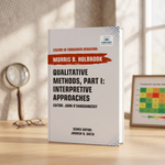 Qualitative Methods, Part I: Interpretive Approaches