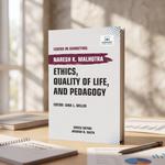 Ethics, Quality of Life, and Pedagogy