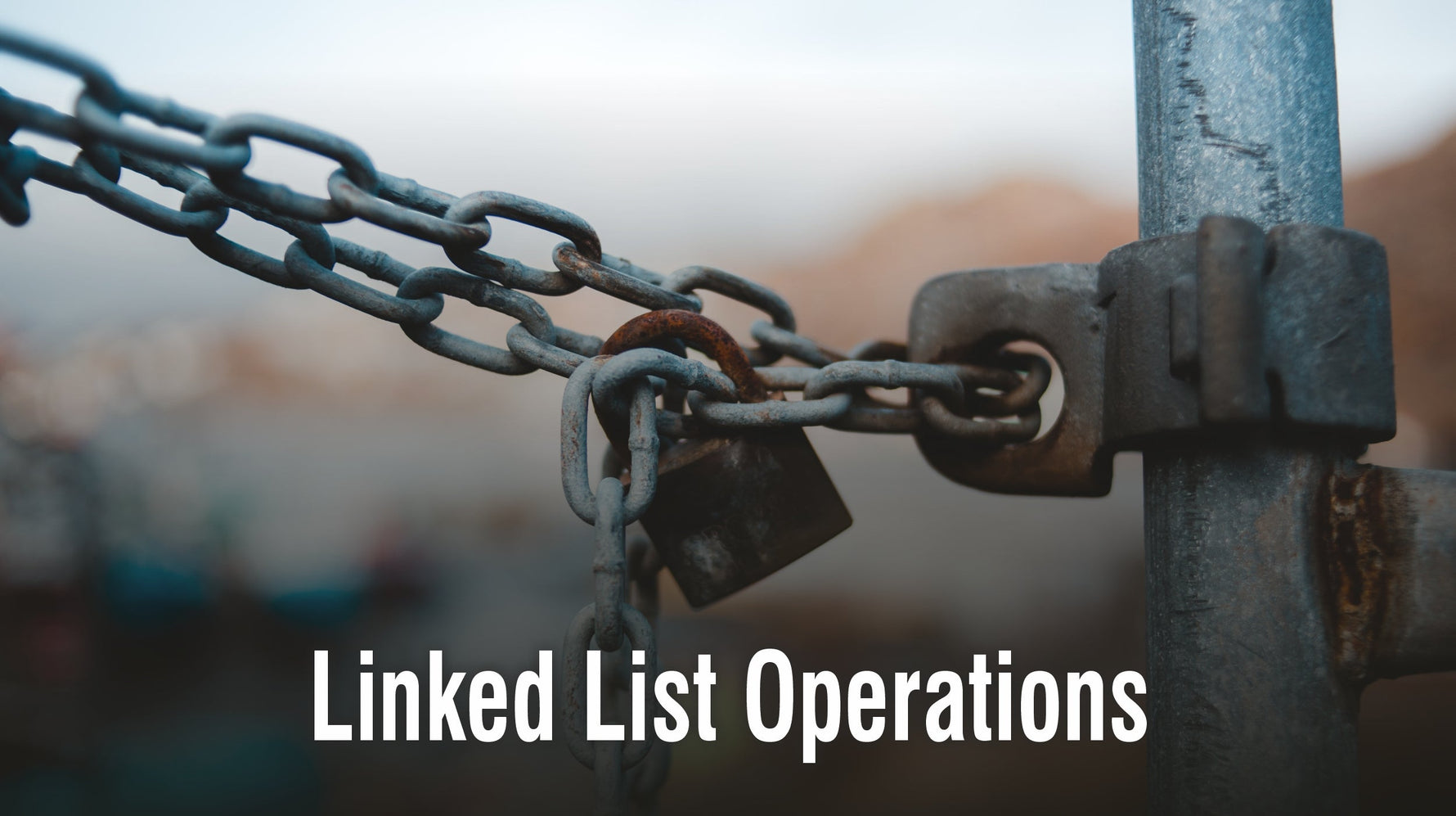 Linked List Operations