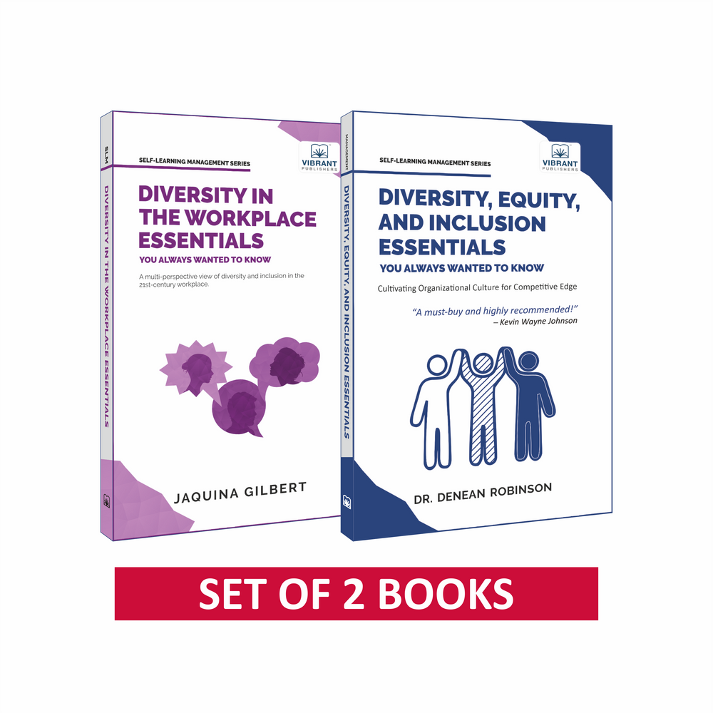 Diversity, Equity & Inclusion Essentials + Diversity in the Workplace Essentials: Strategies, Culture, Leadership & Talent Development (Set of 2 Books)