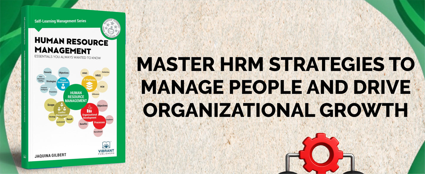 Human Resource Management Essentials You Always Wanted To Know (Self-Learning Management Series)