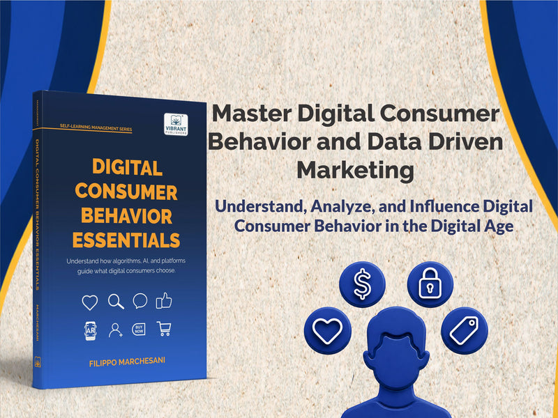 Digital Consumer Behavior Essentials