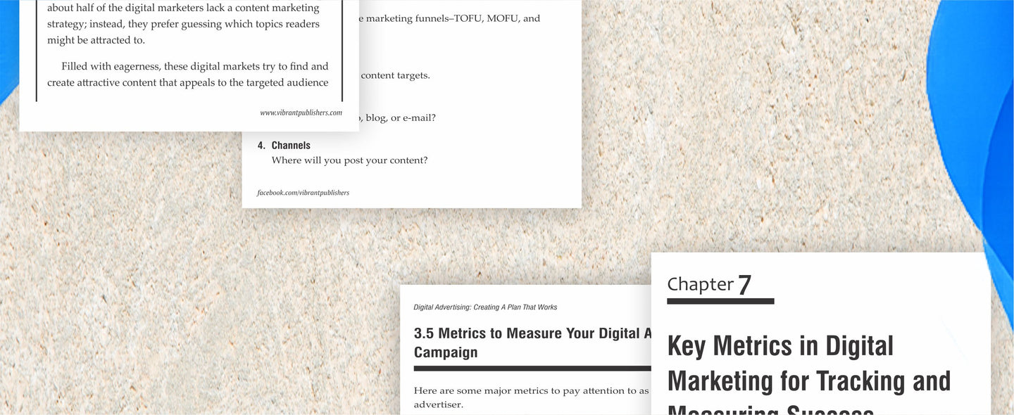 Digital Marketing Essentials You Always Wanted to Know: Master Content Strategy, Social Media, SEO, Advertising, and Key Metrics for Digital Growth