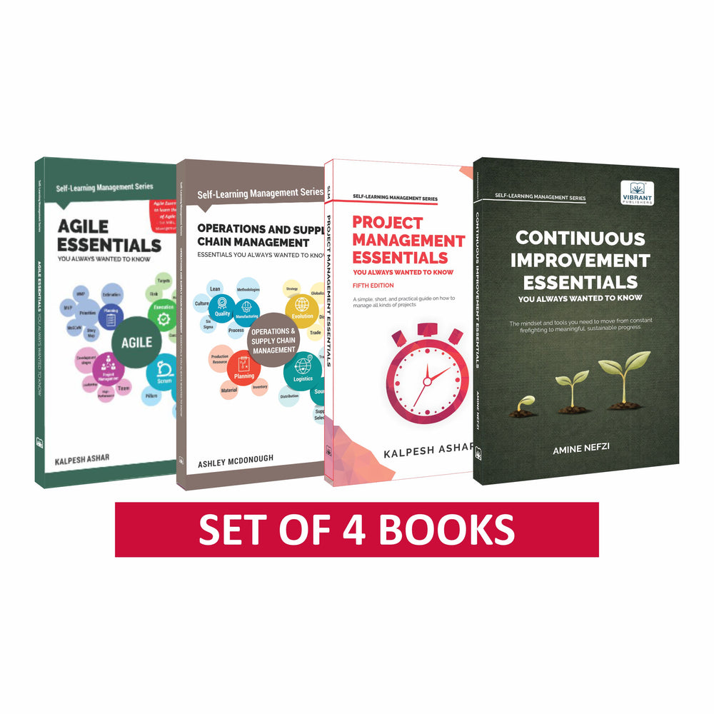 Continuous Improvement, Operations & Supply Chain, Agile and Project Management Essentials You Always Wanted to Know