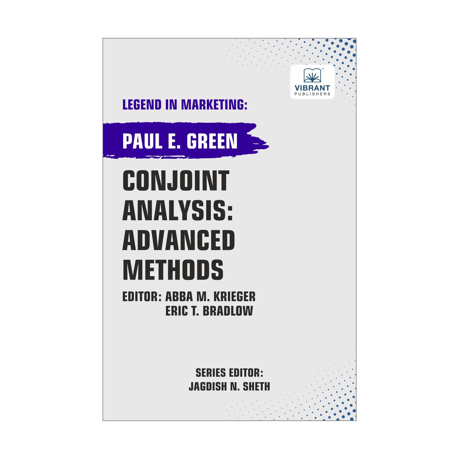 Conjoint Analysis: Advanced Methods