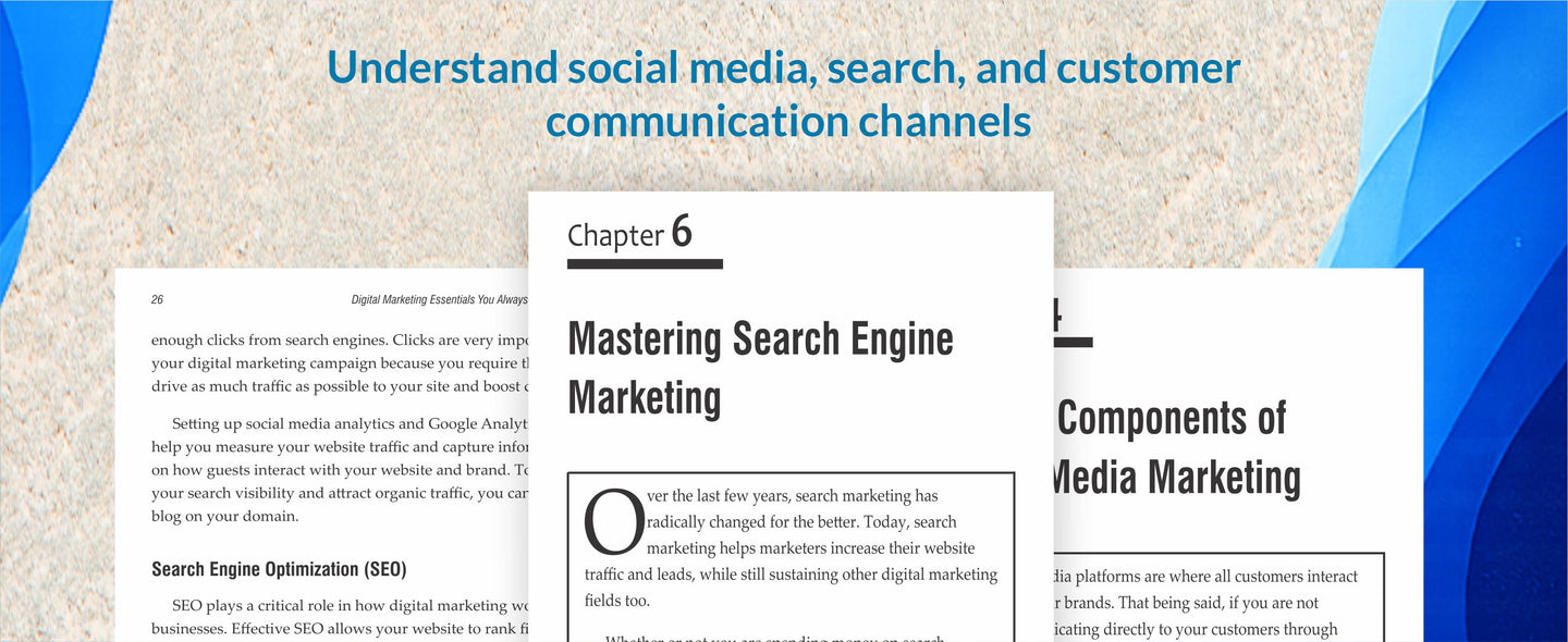 Digital Marketing Essentials You Always Wanted to Know: Master Content Strategy, Social Media, SEO, Advertising, and Key Metrics for Digital Growth