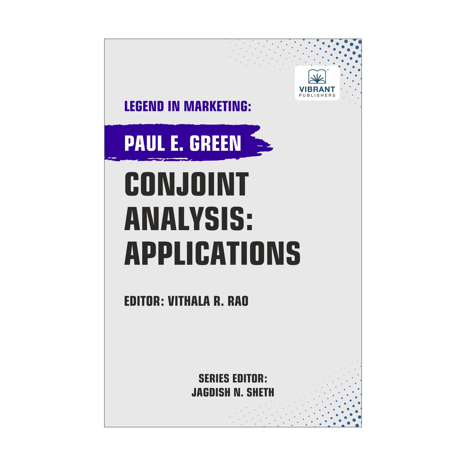 Conjoint Analysis: Applications
