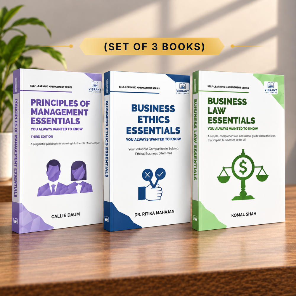 Management, Business Ethics & Business Law Essentials: Leadership, Governance, Contracts, IP, Employment, Tax & Data Protection (Set of 3 Books)