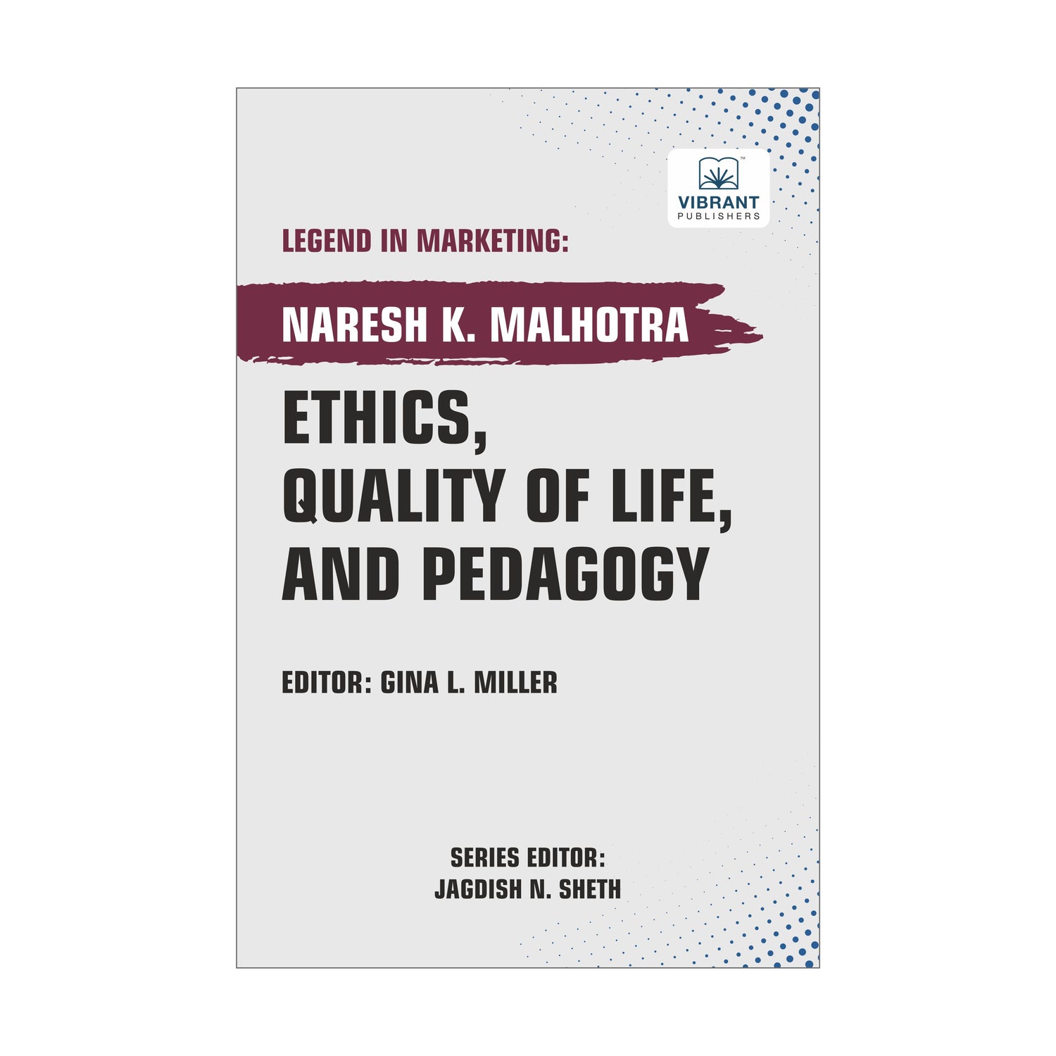 Ethics, Quality of Life, and Pedagogy