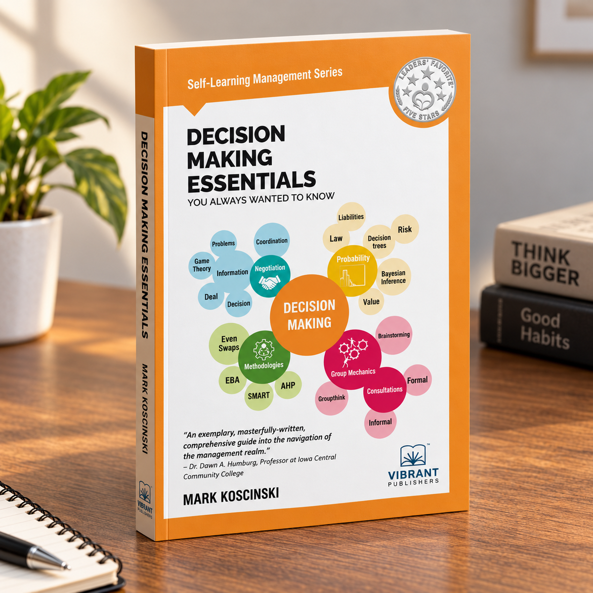 Decision Making Essentials You Always Wanted to Know