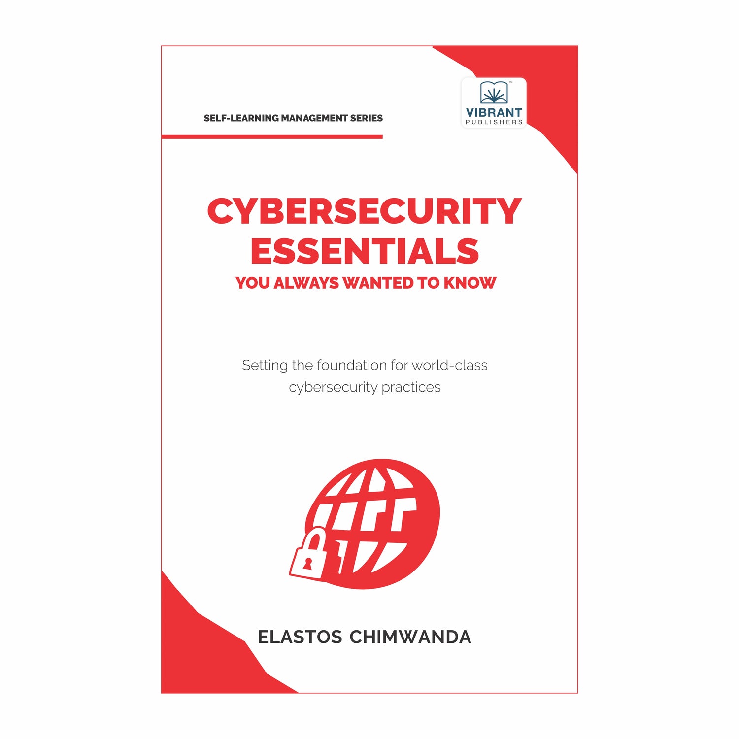 Cybersecurity Essentials You Always Wanted to Know