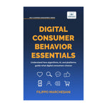 Digital Consumer Behavior Essentials