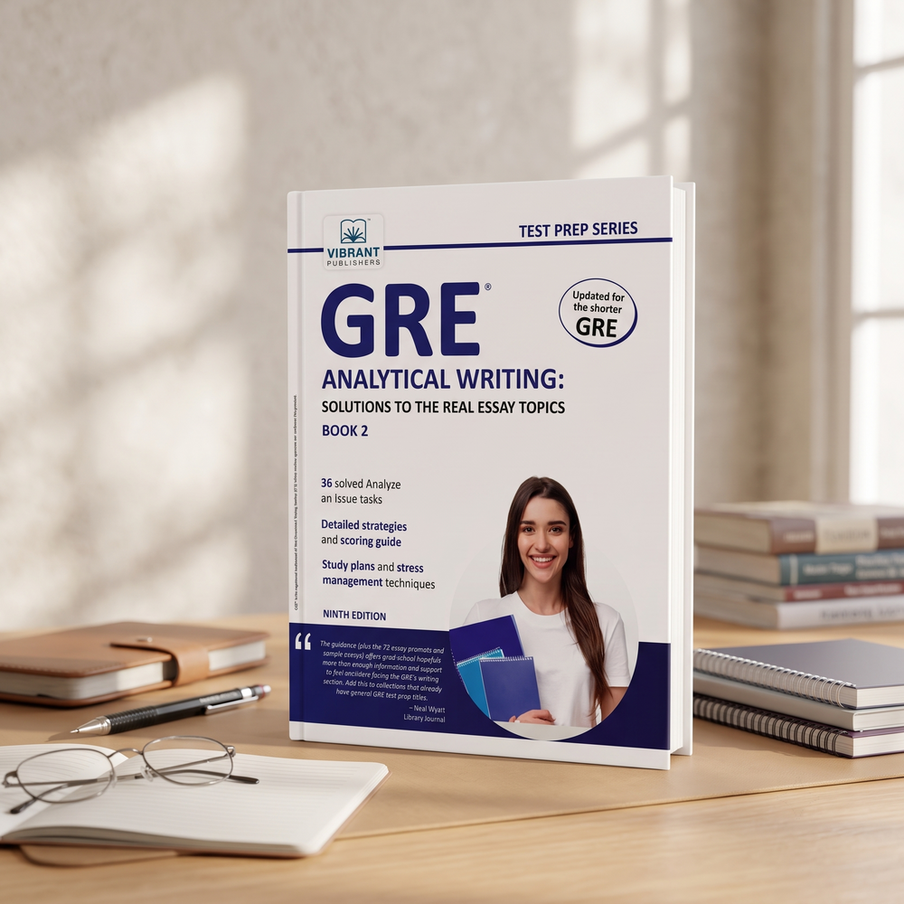 GRE Analytical Writing: Solutions to the Real Essay Topics - Book 2