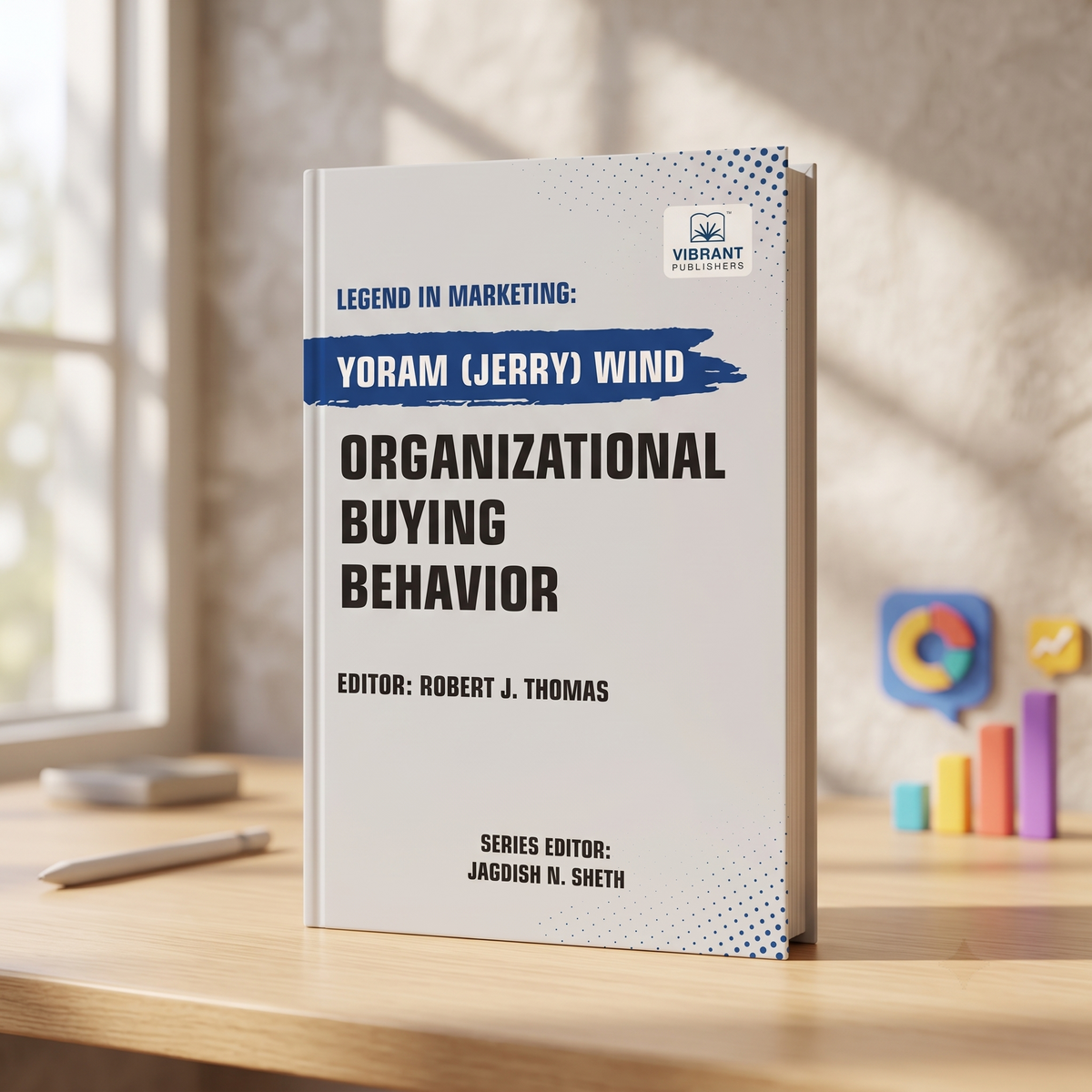 Organizational Buying Behavior