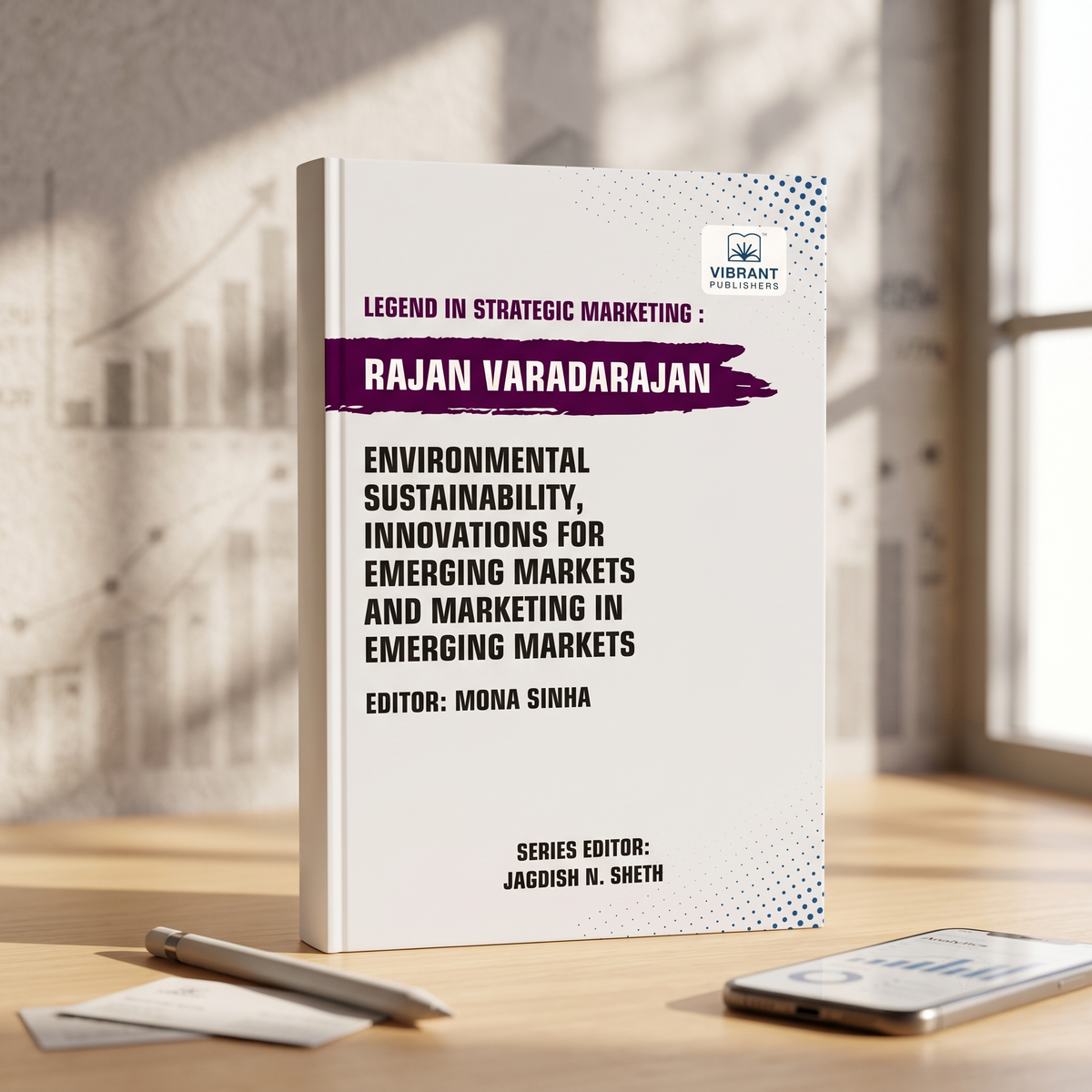Environmental Sustainability, Innovations for Emerging Markets and Marketing in Emerging Markets
