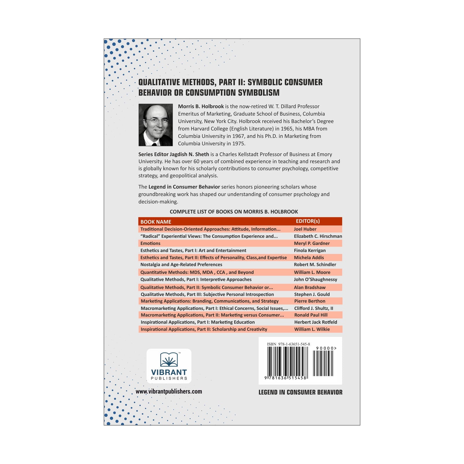 Qualitative Methods, Part II: Symbolic Consumer Behavior or Consumption Symbolism
