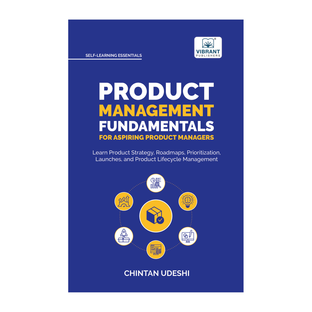 Product Management Fundamentals for Aspiring Product Managers