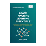 Graph Machine Learning Essentials