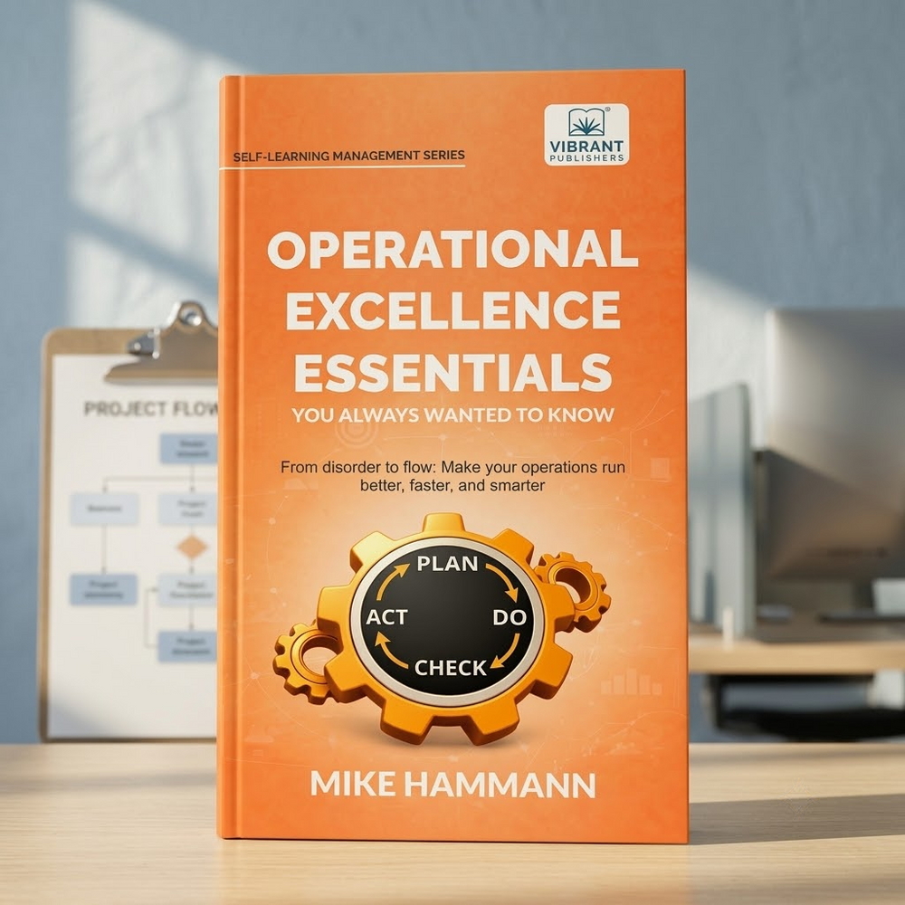 Operational Excellence Essentials You Always Wanted to Know